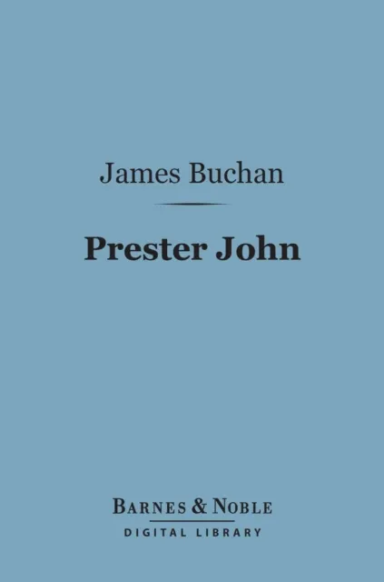 Prester John (Barnes & Noble Digital Library)