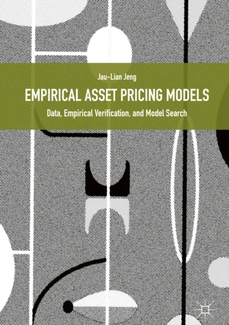 Empirical Asset Pricing Models