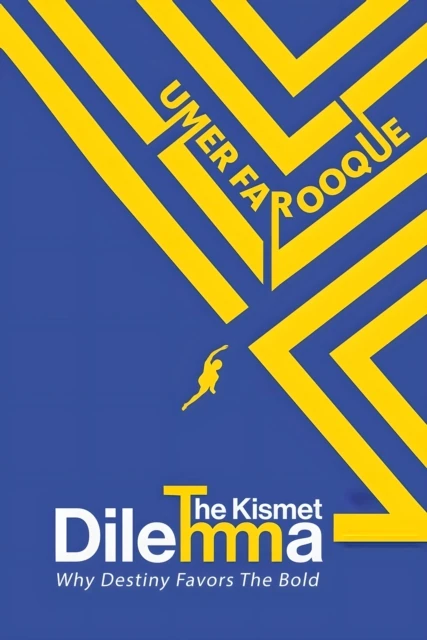 Kismet Dilemma