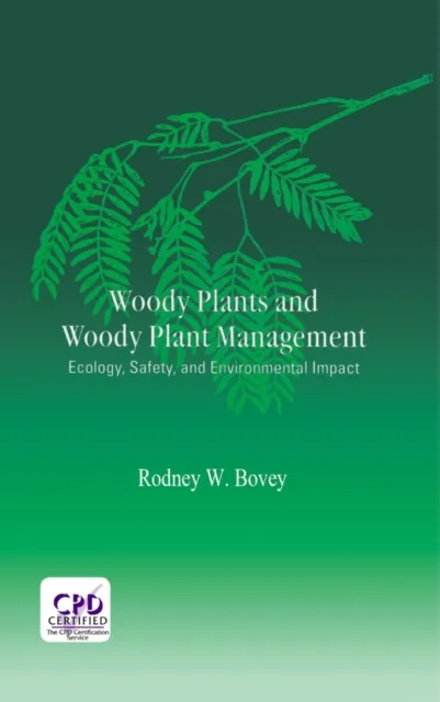 Woody Plants and Woody Plant Management