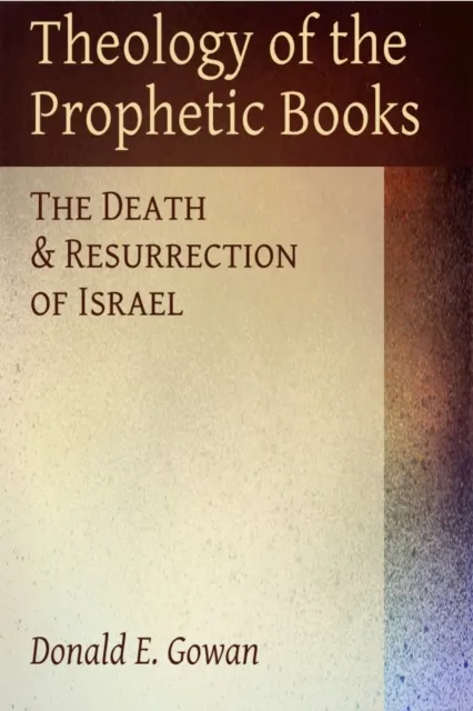 Theology of the Prophetic Books