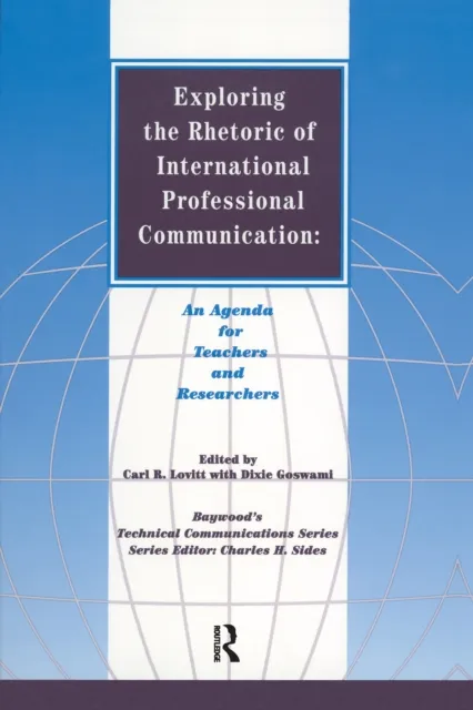 Exploring the Rhetoric of International Professional Communication