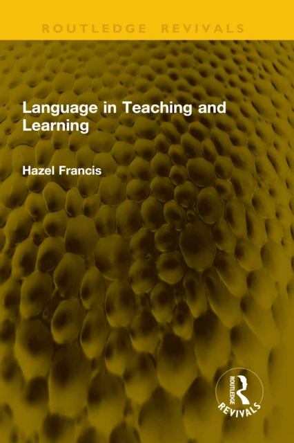 Language in Teaching and Learning