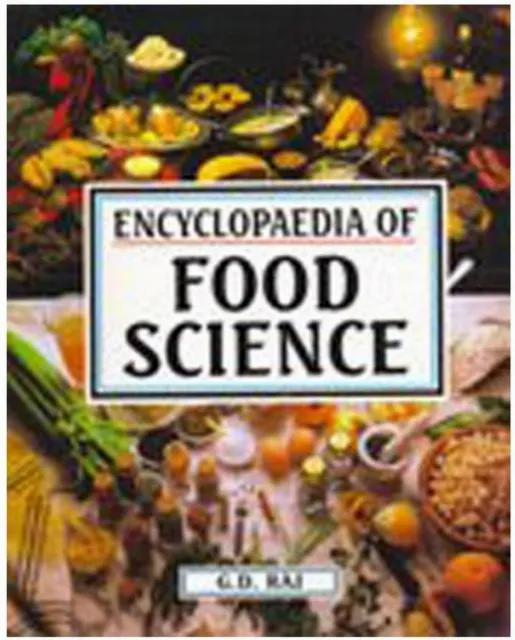 Encyclopaedia Of Food Science  (F - N)