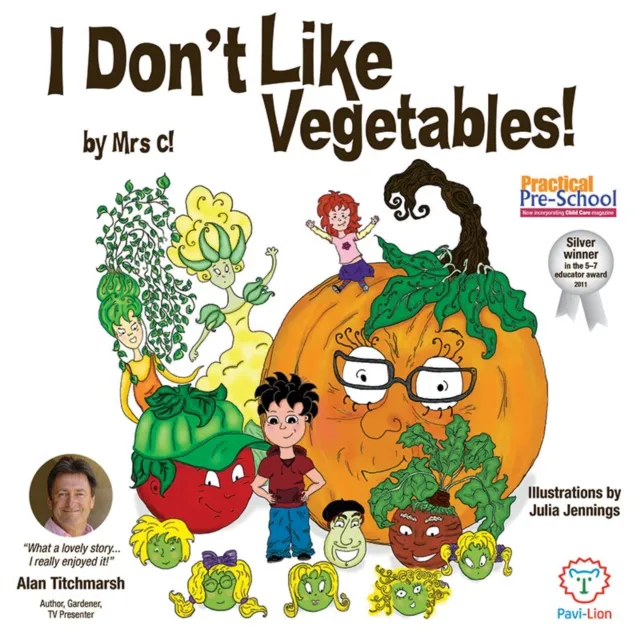 I Don't Like Vegetables