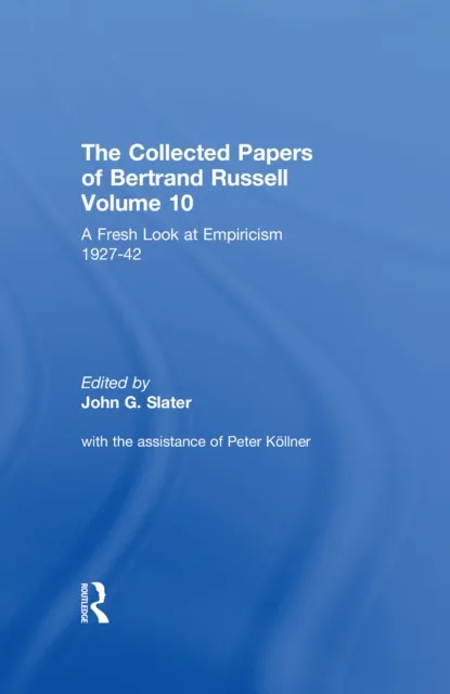 Collected Papers of Bertrand Russell, Volume 10