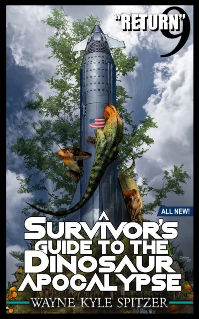 Survivor's Guide to the Dinosaur Apocalypse, Episode Nine: "The Return"