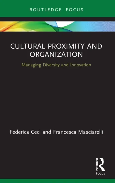 Cultural Proximity and Organization