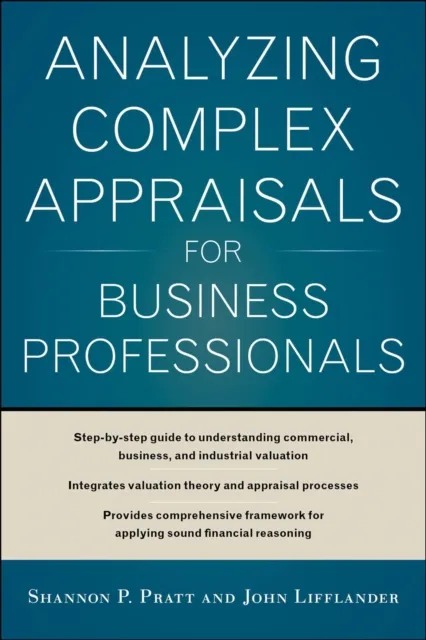 Analyzing Complex Appraisals for Business Professionals