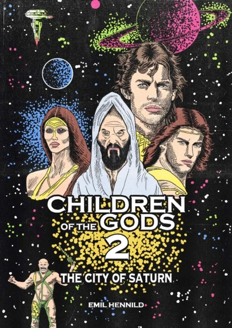 Children of the Gods: The City of Saturn