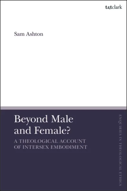 Beyond Male and Female?