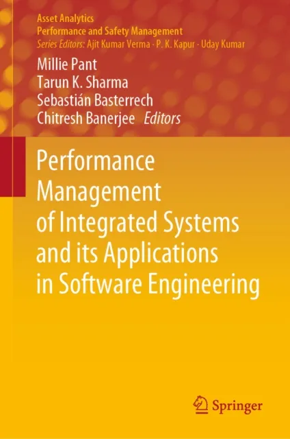 Performance Management of Integrated Systems and its Applications in Software Engineering