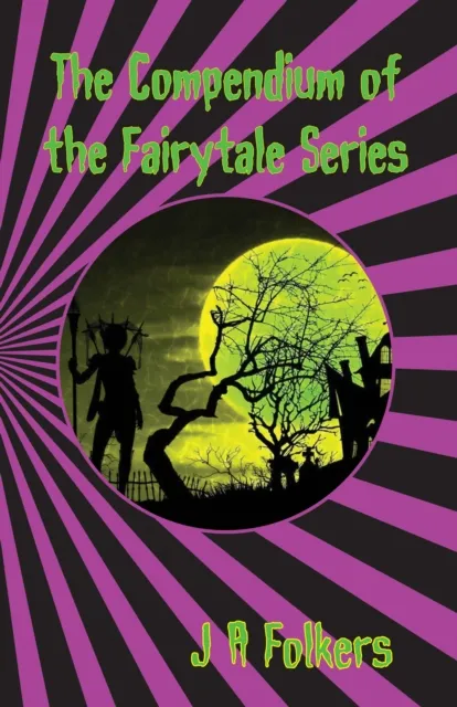 Compendium of the Fairytale Series