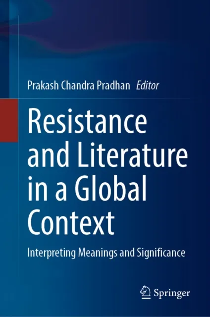 Resistance and Literature in a Global Context