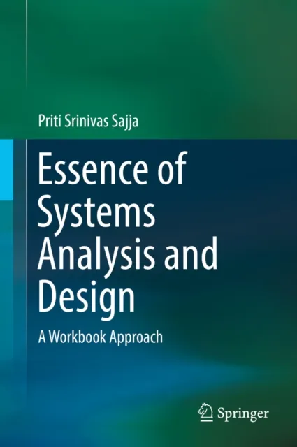 Essence of Systems Analysis and Design