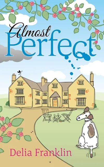 Almost Perfect : Life, Love, Loyalty