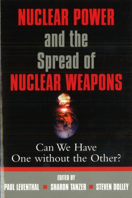 Nuclear Power and the Spread of Nuclear Weapons