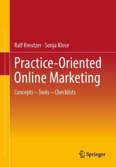 Practice-Oriented Online Marketing
