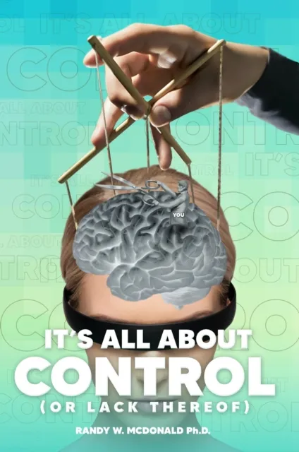 It's All About Control (Or Lack Thereof)