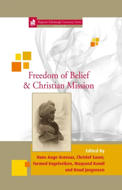 Freedom of Belief and Christian Mission