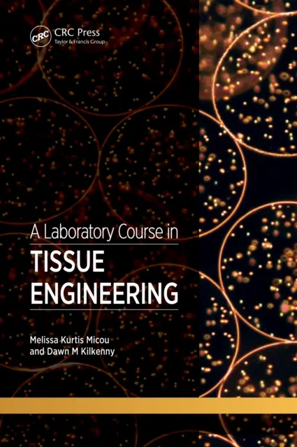 Laboratory Course in Tissue Engineering