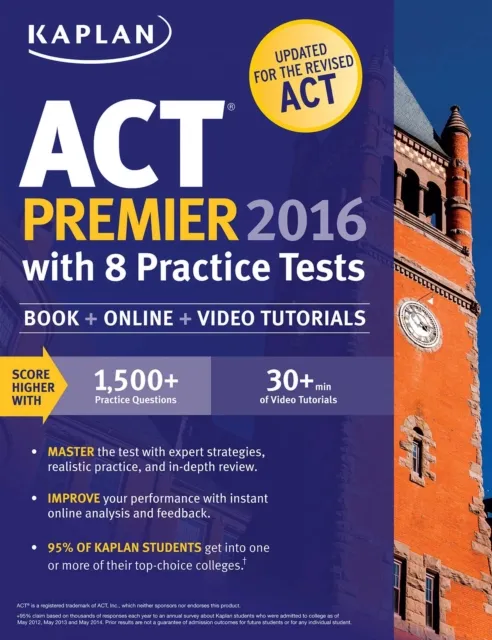 Kaplan ACT Premier 2016 with 8 Practice Tests
