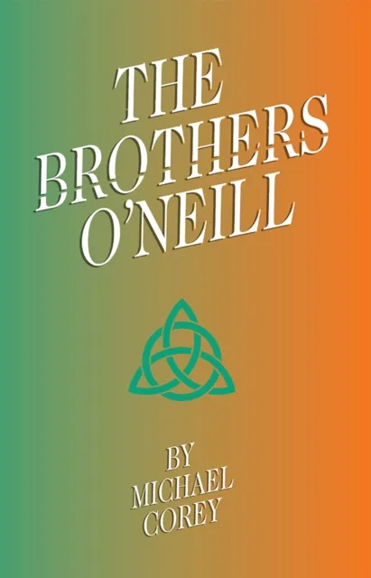 Brothers O'Neill