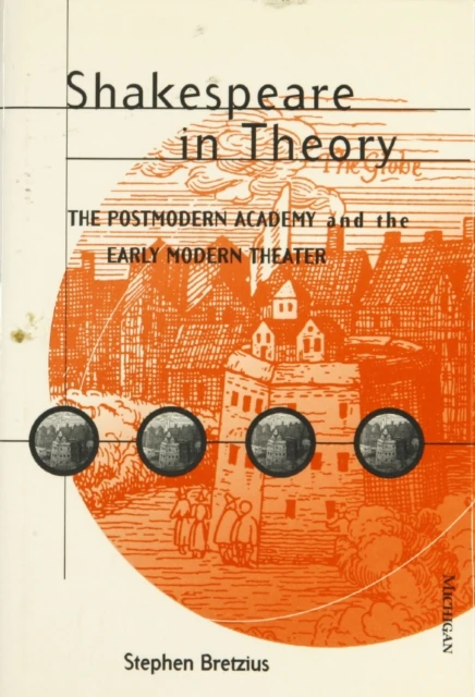 Shakespeare in Theory