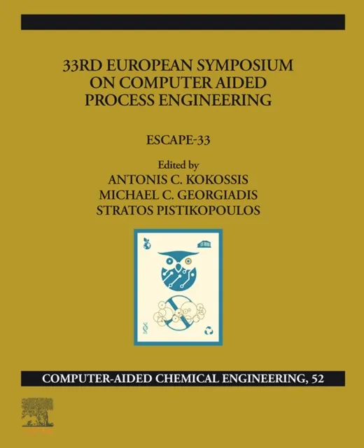 33rd European Symposium on Computer Aided Process Engineering