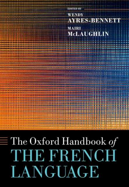 Oxford Handbook of the French Language