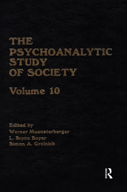 Psychoanalytic Study of Society, V. 10