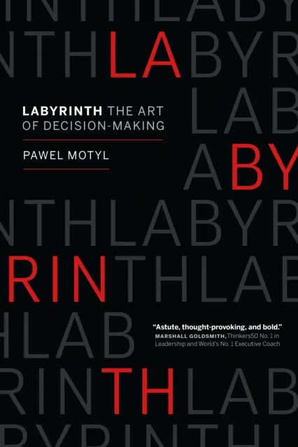 Labyrinth: The Art of Decision-Making