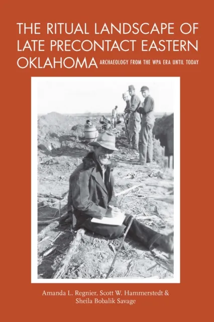 Ritual Landscape of Late Precontact Eastern Oklahoma
