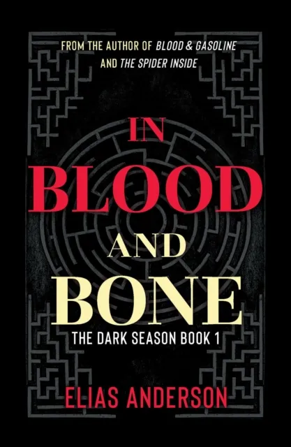In Blood and Bone