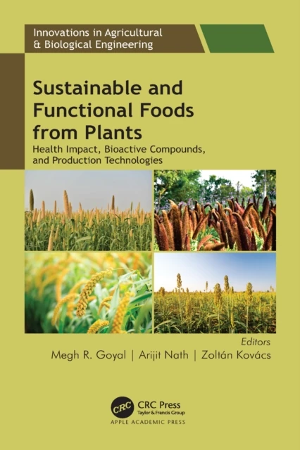 Sustainable and Functional Foods from Plants