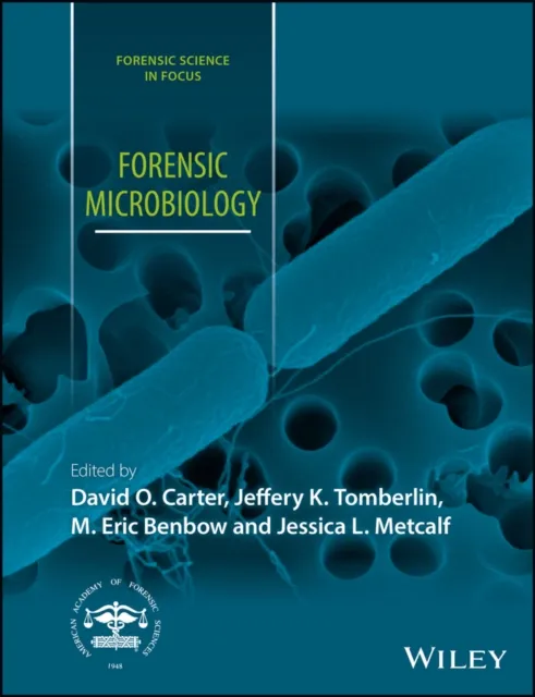 Forensic Microbiology