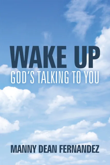 Wake Up-God's Talking to You