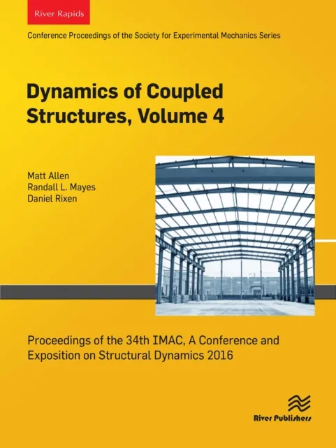 Dynamics of Coupled Structures, Volume 4