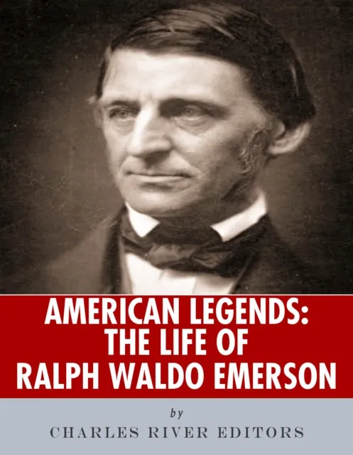 Life of Ralph Waldo Emerson