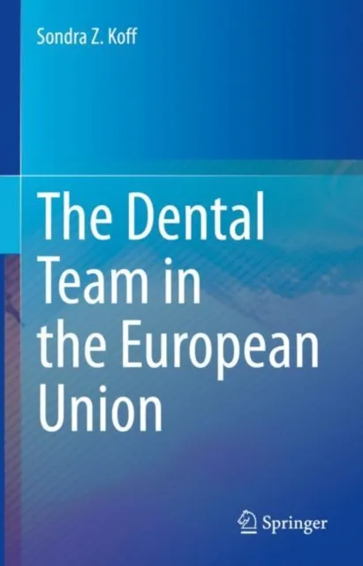 Dental Team in the European Union