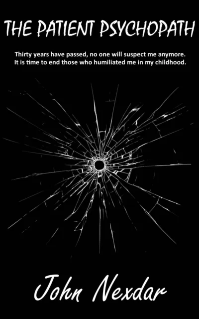 Patient Psychopath