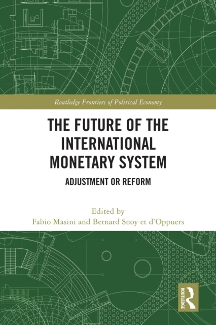 Future of the International Monetary System