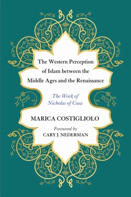 Western Perception of Islam between the Middle Ages and the Renaissance