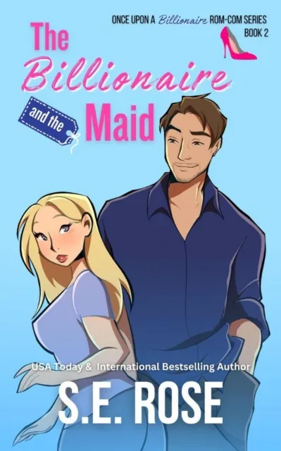 Billionaire and the Maid