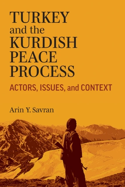 Turkey and the Kurdish Peace Process
