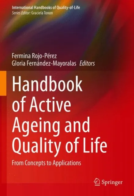 Handbook of Active Ageing and Quality of Life