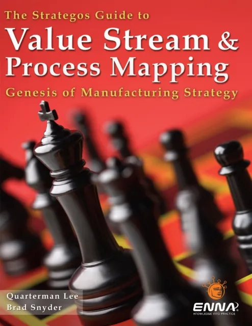 Strategos Guide to Value Stream and Process Mapping