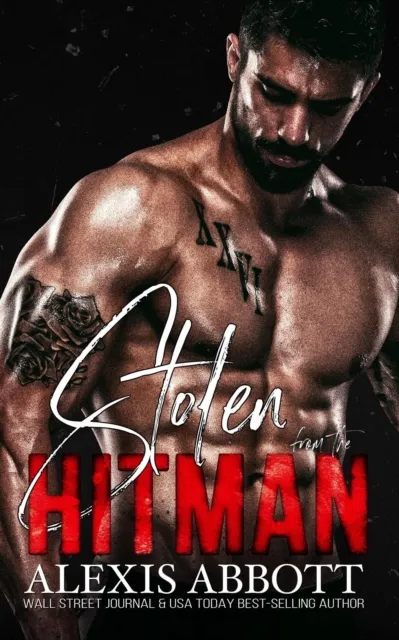Stolen from the Hitman - A Mafia Bad Boy Romance
