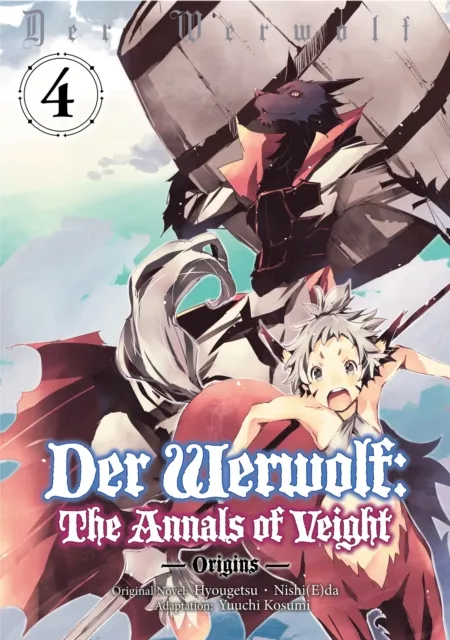 Der Werwolf: The Annals of Veight -Origins- Volume 4