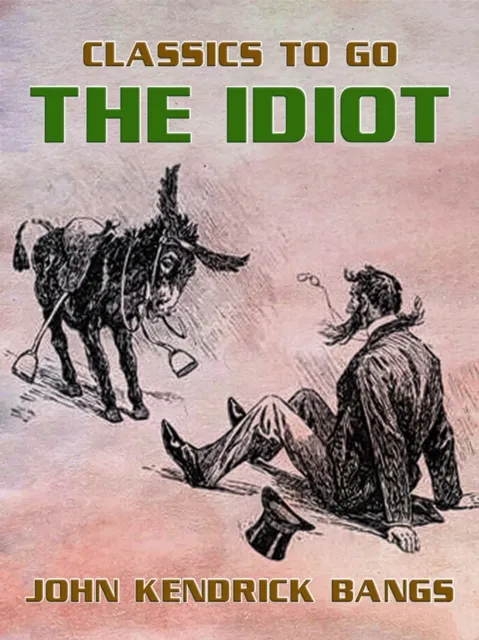Idiot
